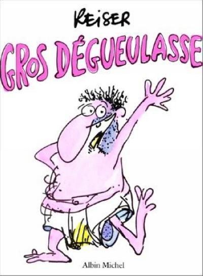 Gros_Degueulasse.jpg